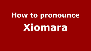 Pronounce Names  How to Pronounce Xiomara [upl. by Roderick]