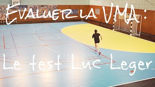 Evaluer la VMA  Le test Luc Léger [upl. by Stefania]