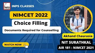 Choice Filling  Documents required for Counselling  NIMCET 2022  INPS Classes [upl. by Anawit]