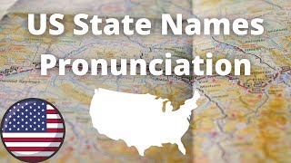 US State Names Pronunciation  American Accent [upl. by Pejsach]