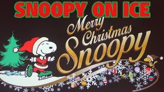 Merry Christmas Snoopy  Snoopy on Ice  Knotts Merry Farm [upl. by Mishaan320]