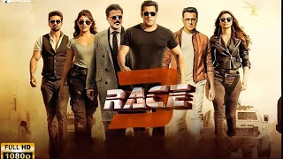 Race 3 Full Movie  Salman Khan  Anil Kapoor  Bobby Deol  Jacqueline  Tara  Facts amp Details [upl. by Halak980]