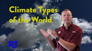 Climate Types of the World [upl. by Natanoj469]