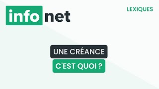 Une créance cest quoi  définition aide lexique tuto explication [upl. by Myrle42]