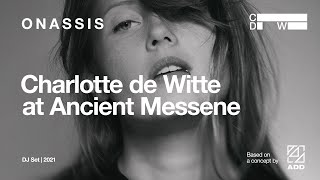 Charlotte de Witte at Ancient Messene [upl. by Plantagenet]