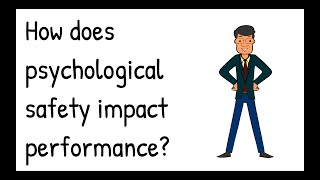 How does psychological safety impact performance [upl. by Anyg]