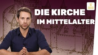 Kirche im Mittelalter I Geschichte [upl. by Sigismundo]