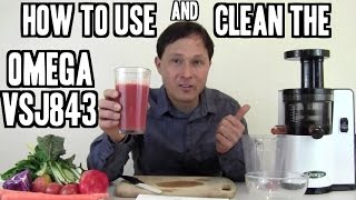 How to Best Use and Clean the Omega VSJ843 Juicer [upl. by Eanil]