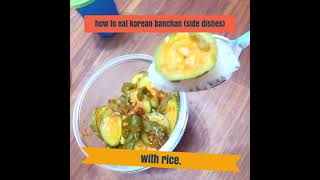 How to eat Korean BANCHAN  Korean Side Dishes  OPPACOOKSHERE does shorts [upl. by Gilbertine]