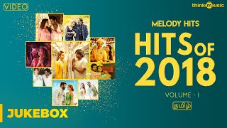 Songs of 2018 Volume 01  Tamil  Video Songs Jukebox [upl. by Snej]