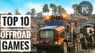 TOP 10 OFFROAD GAMES FOR PC2020 [upl. by Joktan786]