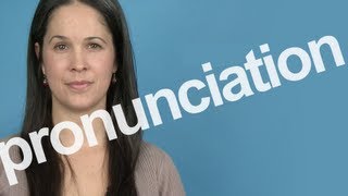 How to Pronounce PRONUNCIATION in American English [upl. by Mycah620]