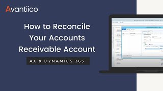 How to Reconcile your Accounts Receivable Account  Microsoft Dynamics ERP [upl. by Kath]