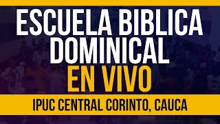 🏠🔴Escuela Bíblica Dominical  IPUC en VIVO  Predicas y Enseñanzas 2022 [upl. by Bay]