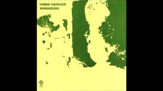 Herbie Hancock – Mwandishi Full Album [upl. by Nahtiek722]