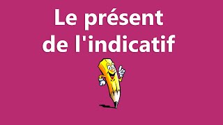 Le présent de lindicatif  La conjugaison [upl. by Attirb]