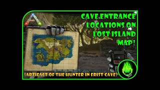 ARK LOST ISLAND  CAVE ENTRANCE LOCATIONS [upl. by Ynabla]