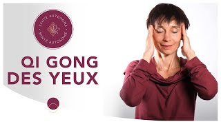 QI GONG DES YEUX [upl. by Garlanda]