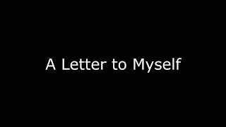 A Letter to Myself │Spoken Word Poetry [upl. by Asena947]