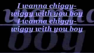 chiggy wiggy lyrics [upl. by Aenaj]