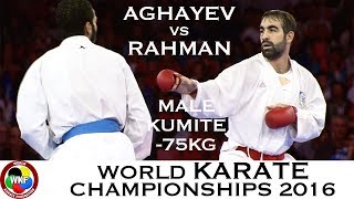 FINAL Male Kumite 75kg AGHAYEV AZE vs RAHMAN EGY 2016 World Karate Championships [upl. by Irehc527]