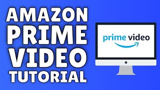 How To Use Amazon Prime Video  Tutorial For Beginners ✅ [upl. by Balcer929]