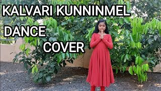 KALVARI KUNNINMEL DANCE COVER  JAKS TECH [upl. by Lyrehc]