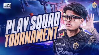 PLAY SQUAD TOURNAMENT  JONATHAN IS BACK  BGMI [upl. by Austin]