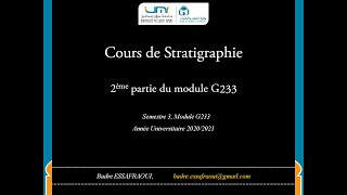 1 ère séance cours stratigraphie FSTE [upl. by Ettezyl]