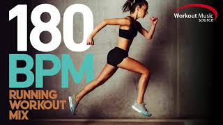 Workout Music Source  180 BPM Running Workout Mix Vol 2 [upl. by Howes368]