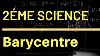 Barycentre 2éme science Exercice corrigé [upl. by Henni]