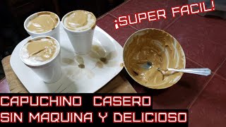 Como hacer un CAPUCHINO casero SIN MAQUINA [upl. by Aihsad]