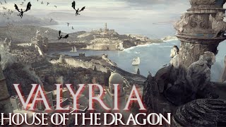 The Rise and Fall of Valyria Explained  House of the Dragon [upl. by Eipper]