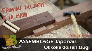 ASSEMBLAGE BOIS à la main  le Trait de Jupiter Okkoke doisen tsugi [upl. by Eemla]