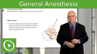 General Anesthesia – Anesthesiology  Lecturio [upl. by Grunenwald]