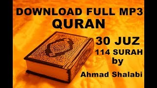 LINK Download FULL mp3 al quran 30 juz114 surah by Ahmad AlShalabi [upl. by Julita314]