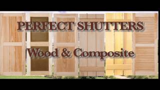 Perfect Shutters inc Wood and Composite Shutters [upl. by Niowtna903]