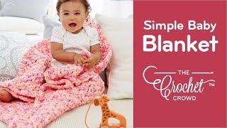 How to Crochet Beginners Simple Thick Baby Blanket [upl. by Cuyler110]