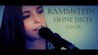 Rammstein  Ohne dich cover [upl. by Aitak]