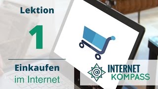 OnlineShopping Einführung Einkaufen im Internet  Kapitel 1 [upl. by Hamlet437]