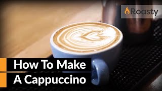 How To Make A Cappuccino At Home With An Espresso Machine Easy To Follow Cappuccino Recipe [upl. by Gnoix60]