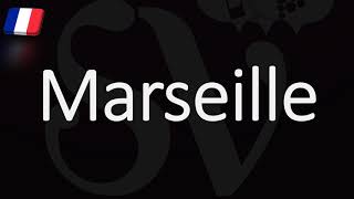 How to Pronounce Marseille French Pronunciation Native Speaker [upl. by Hagood]