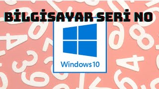 Bilgisayar Seri Numarası Nasıl Öğrenilir Windows10 [upl. by Waldner]