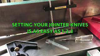 Setting Your jointer Knives SIMPLE AND EASY [upl. by Nwonknu552]