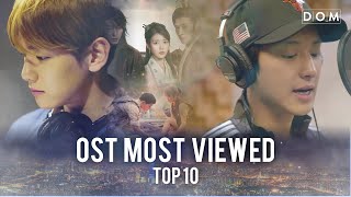 TOP10 Most Viewed Korean Drama OST Music Videos  200529 [upl. by Pyle]