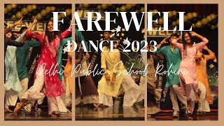 DPS Rohini Farewell Dance  2023 [upl. by Norabel]