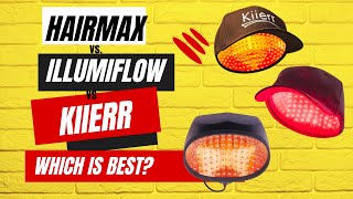 HairMax vs illumiflow vs Kiierr  Laser Caps Comparison [upl. by Ilram2]