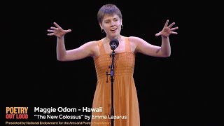 Poetry Out Loud Maggie Odom recites quotThe New Colossusquot by Emma Lazarus [upl. by Lashondra]