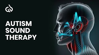 Autism Sound Therapy Autism Music Therapy Binaural Beats For Autism [upl. by Ladiv]