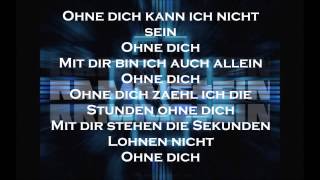 Rammstein  Ohne Dich Lyrics [upl. by Nnaylrebmik]